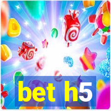 bet h5